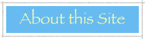 About this Site